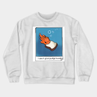 Pudge the fish Crewneck Sweatshirt